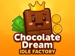 ช็อกโกแลตดรีม: โรงงานไอเดิ้ล - crazygames,crazy games,free games,h5 game, free play,free crazy games